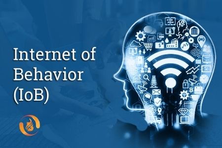 What Does IoB (Internet of Behaviours) Mean?
