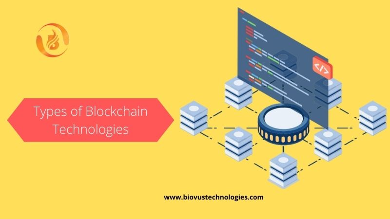 Types of Blockchain Technologies