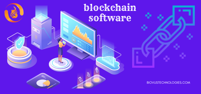 Blockchain software
