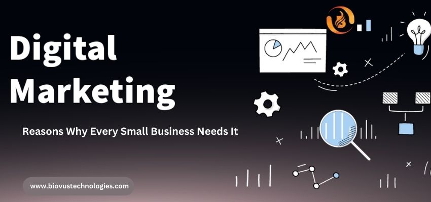 Why Digital Marketing Solutions Is Must For Small Businesses?