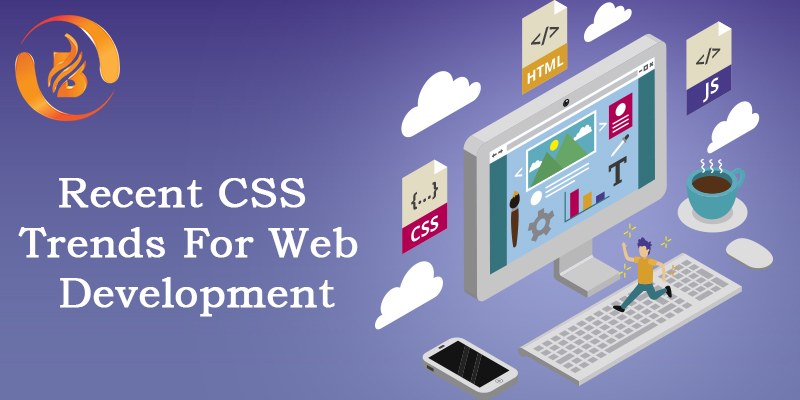 Recent CSS Trends For Web Development