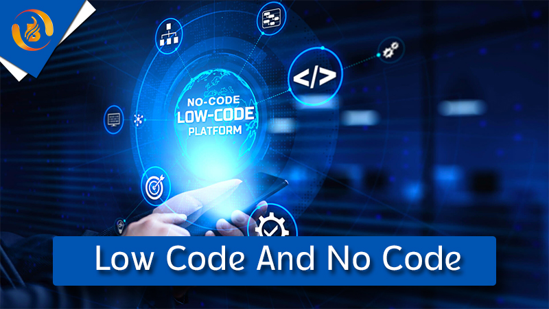 Low Code And No Code