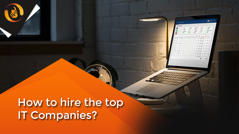 How to Hire the Top IT Companies In Salem?