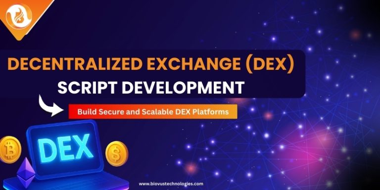 Decentralized Exchange (DEX) Script Development | Biovus