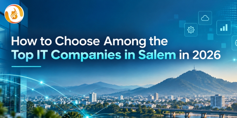 Top IT Companies in Salem 2026